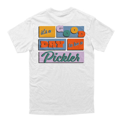 Pickleball Wallflower Good Day to be a Pickler T-Shirt - Unisex White