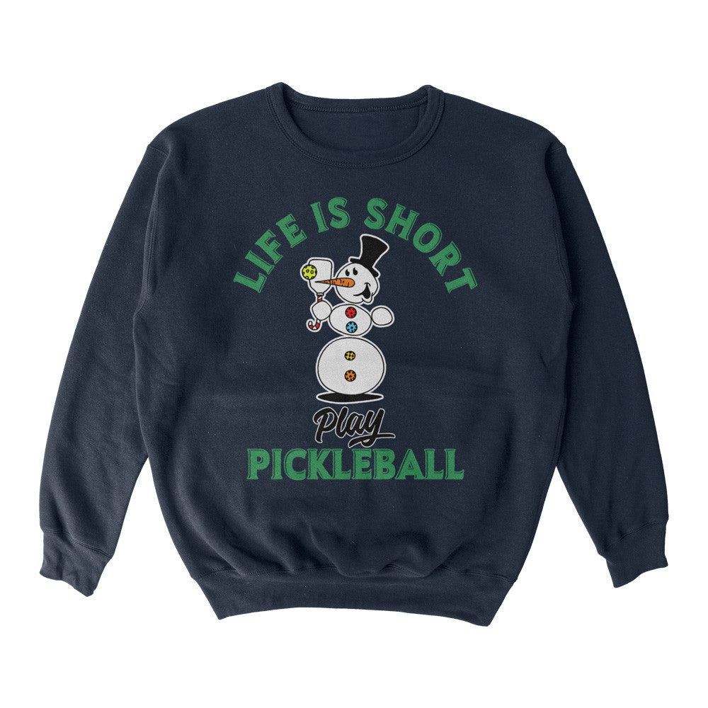 Pickleball Wallflower Life is Short Melted Snowman Crewneck Sweatshirt - Unisex Navy