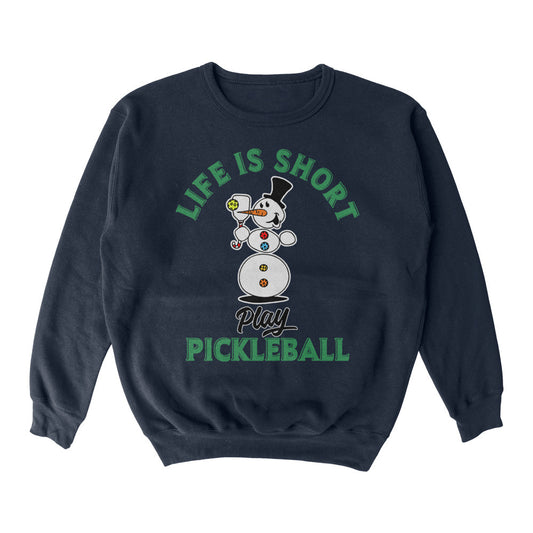 Pickleball Wallflower Life is Short Melted Snowman Crewneck Sweatshirt - Unisex Navy